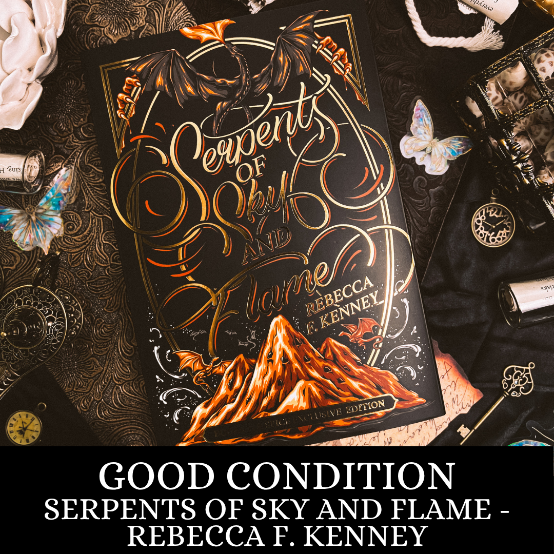 Serpents of Sky & Flame | Rebecca F. Kenney | GOOD CONDITION