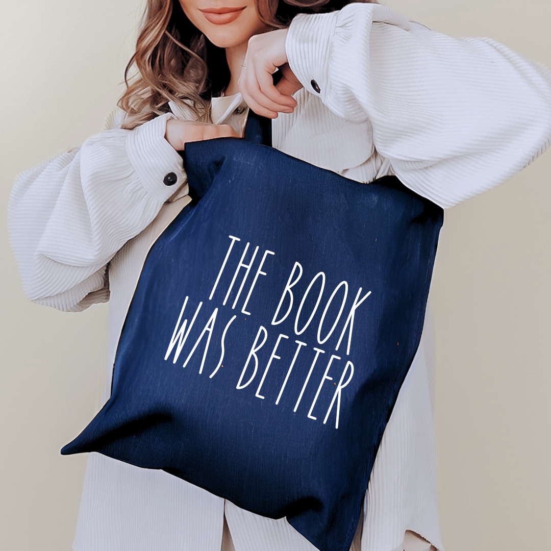 The Book Was Better Denim Tote Bag