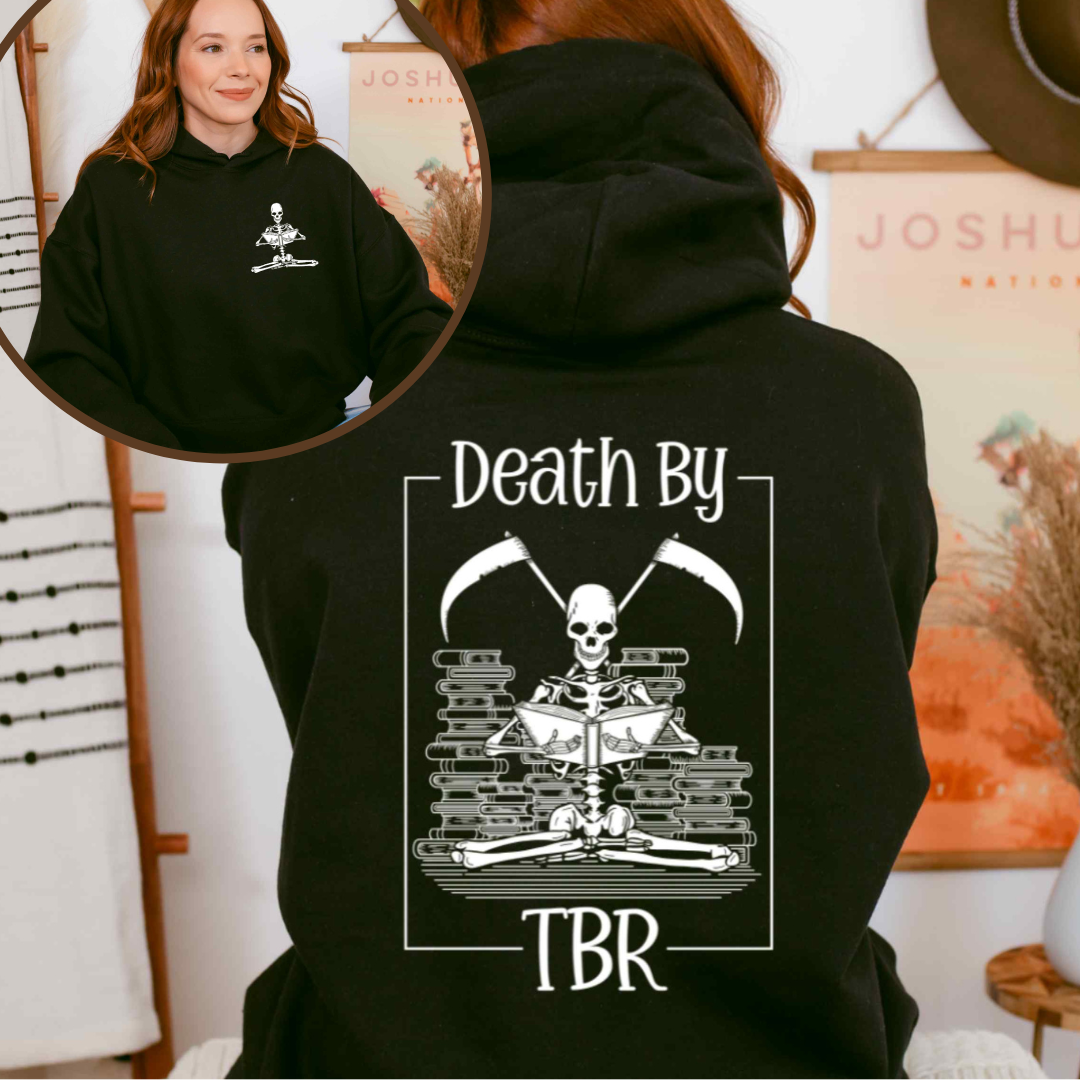 Death By TBR Hoodie