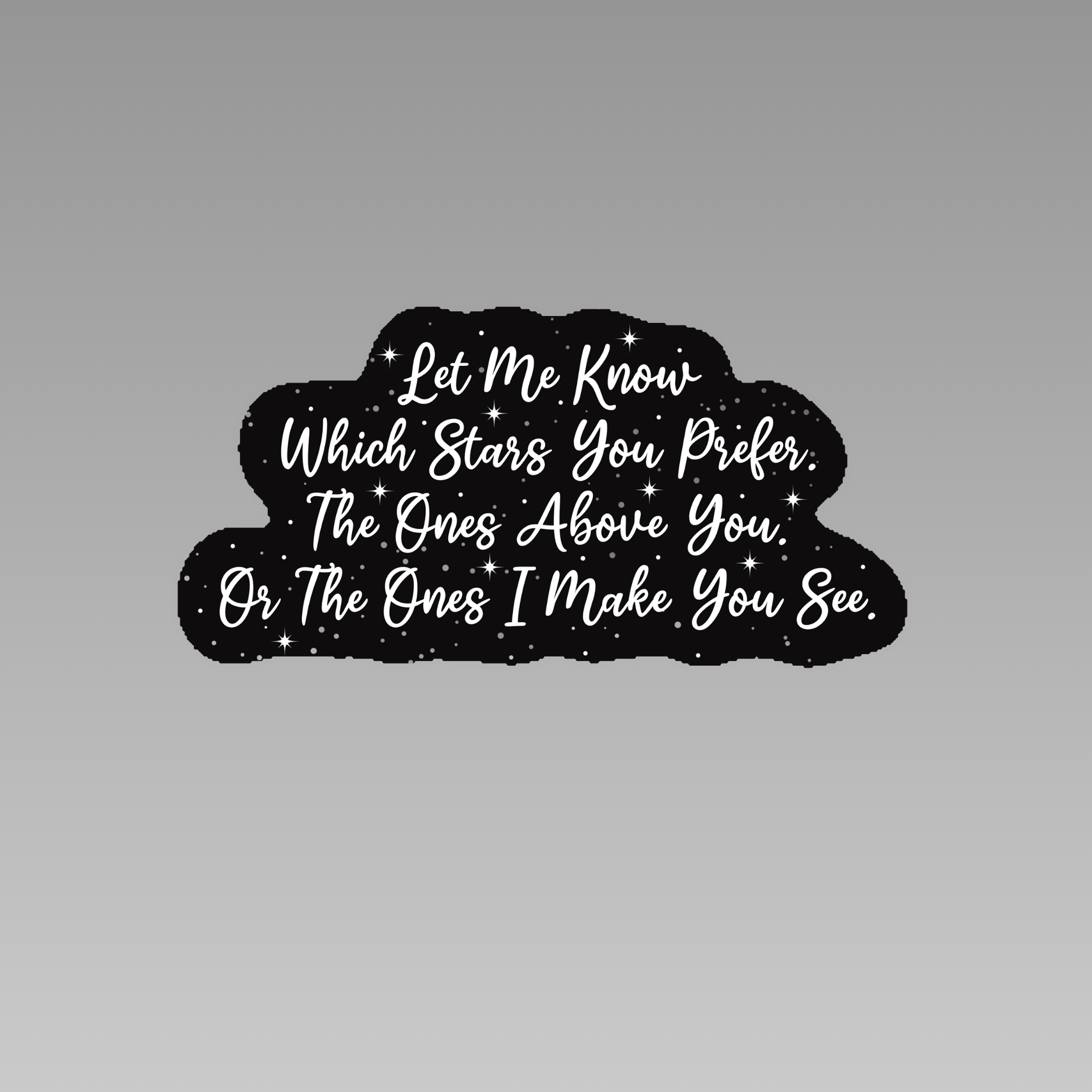 Stars I Make You See | Officially Licensed HD Carlton | Haunting Adeline Bookish Vinyl Sticker