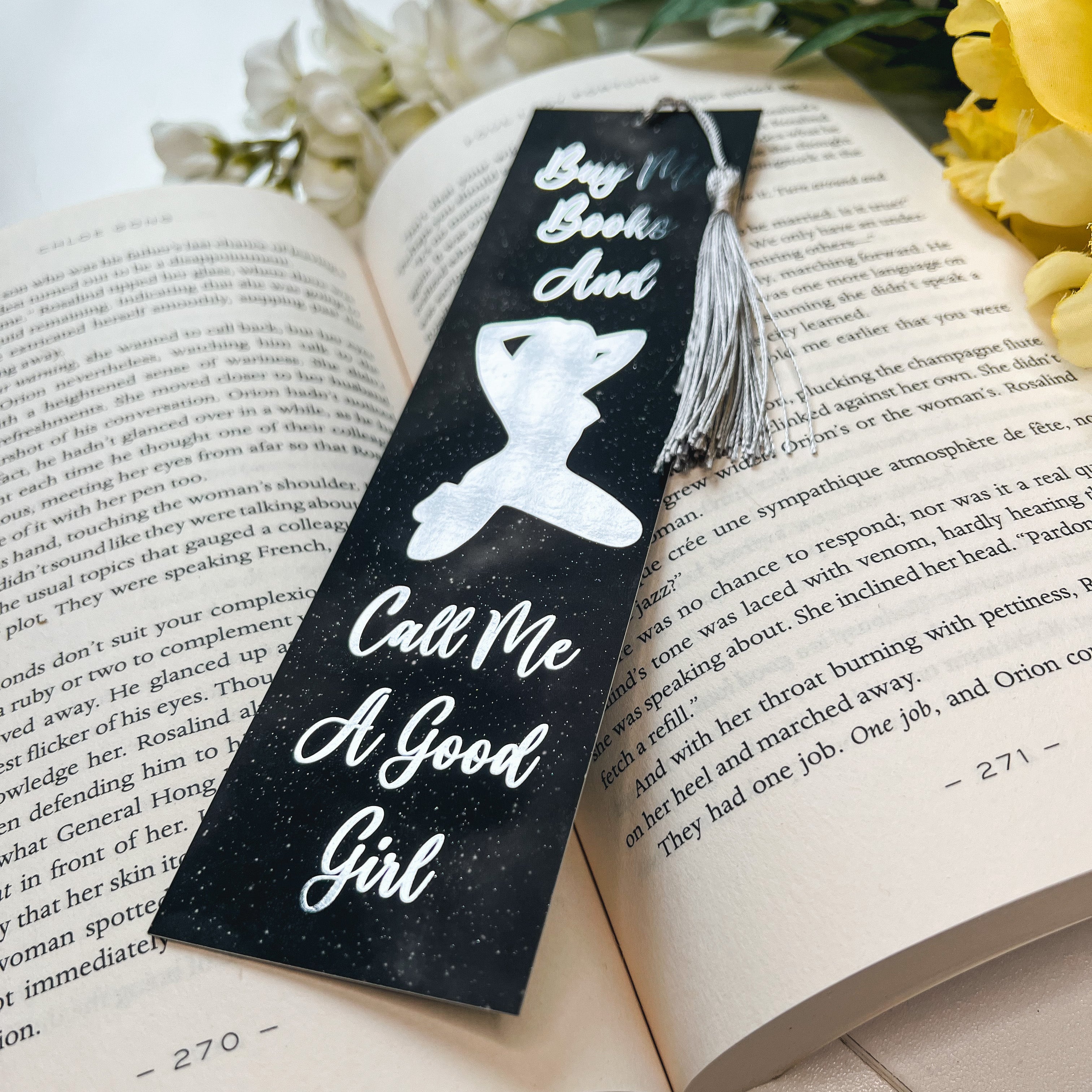 Buy Me Books and Call Me A Good Girl Silver Foiled Bookmark with Tassel