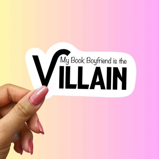 My Book Boyfriend is the Villain Sticker