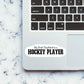 My Book Boyfriend is a Hockey Player Sticker