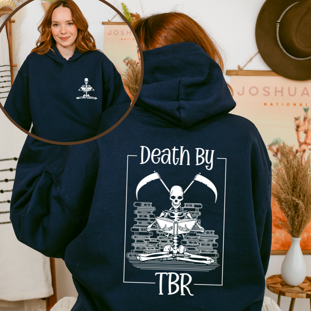 Death By TBR Hoodie