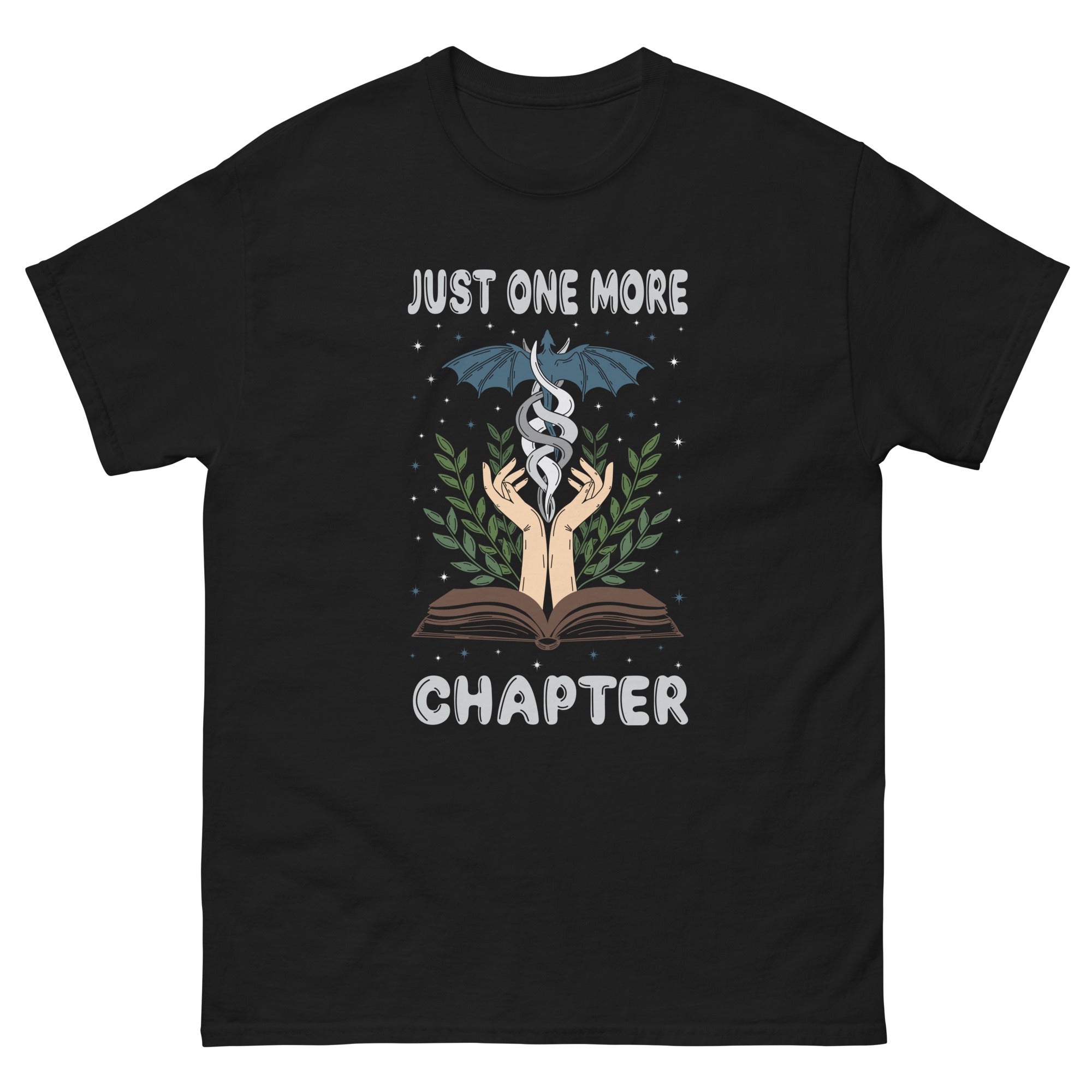 Just One More Chapter T-shirt