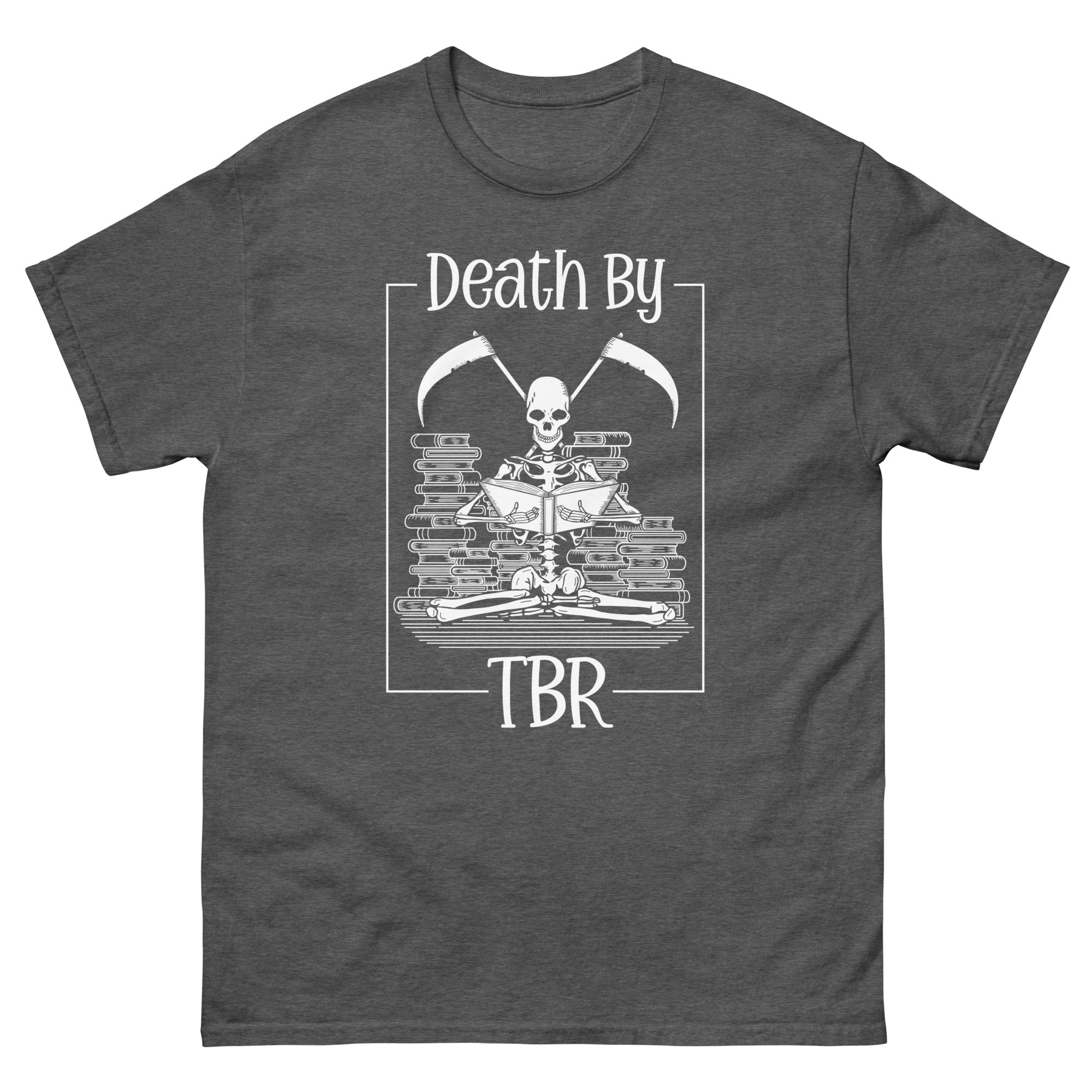 Death By TBR Bookish T-Shirt