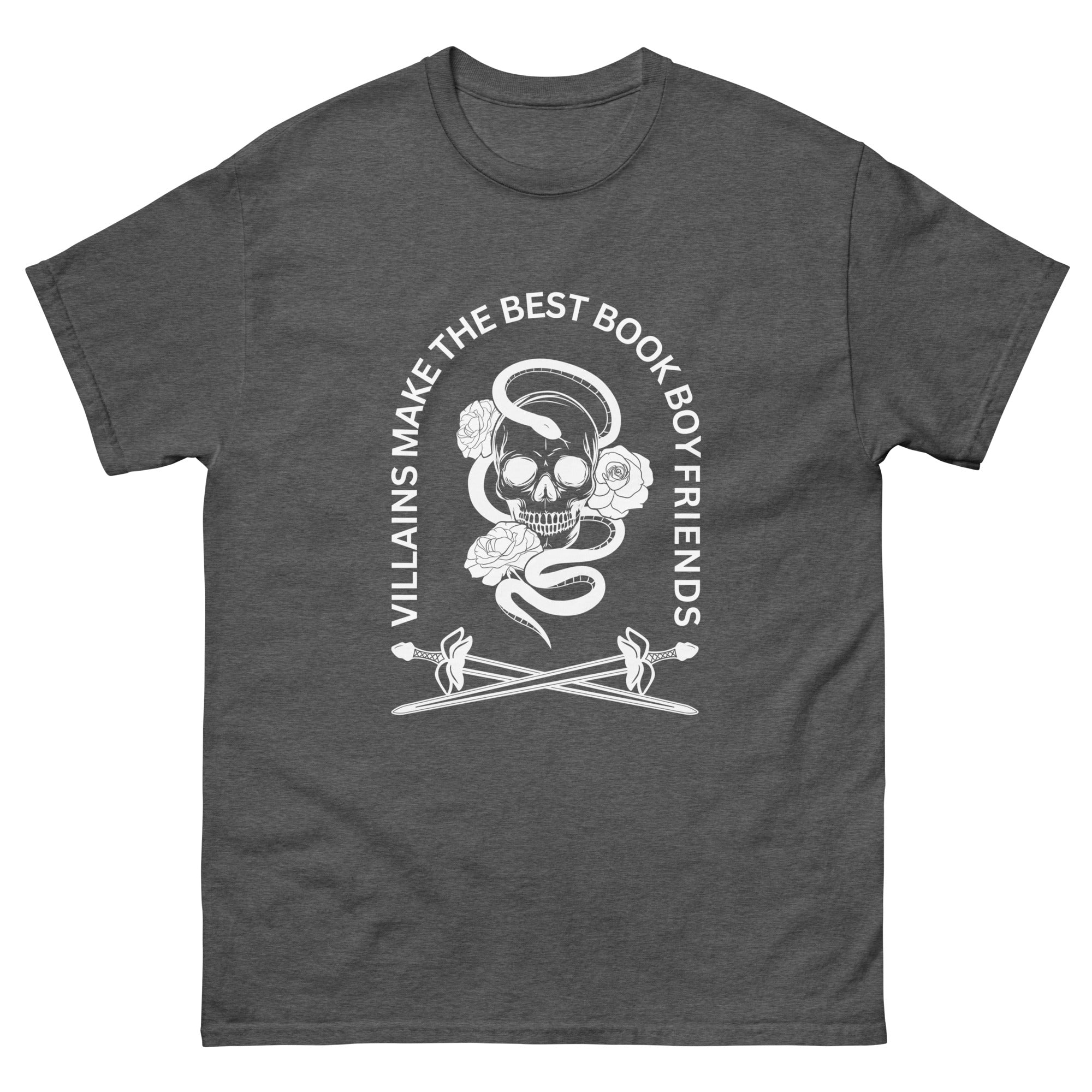 Villains Make The Best Book Boyfriends T-shirt