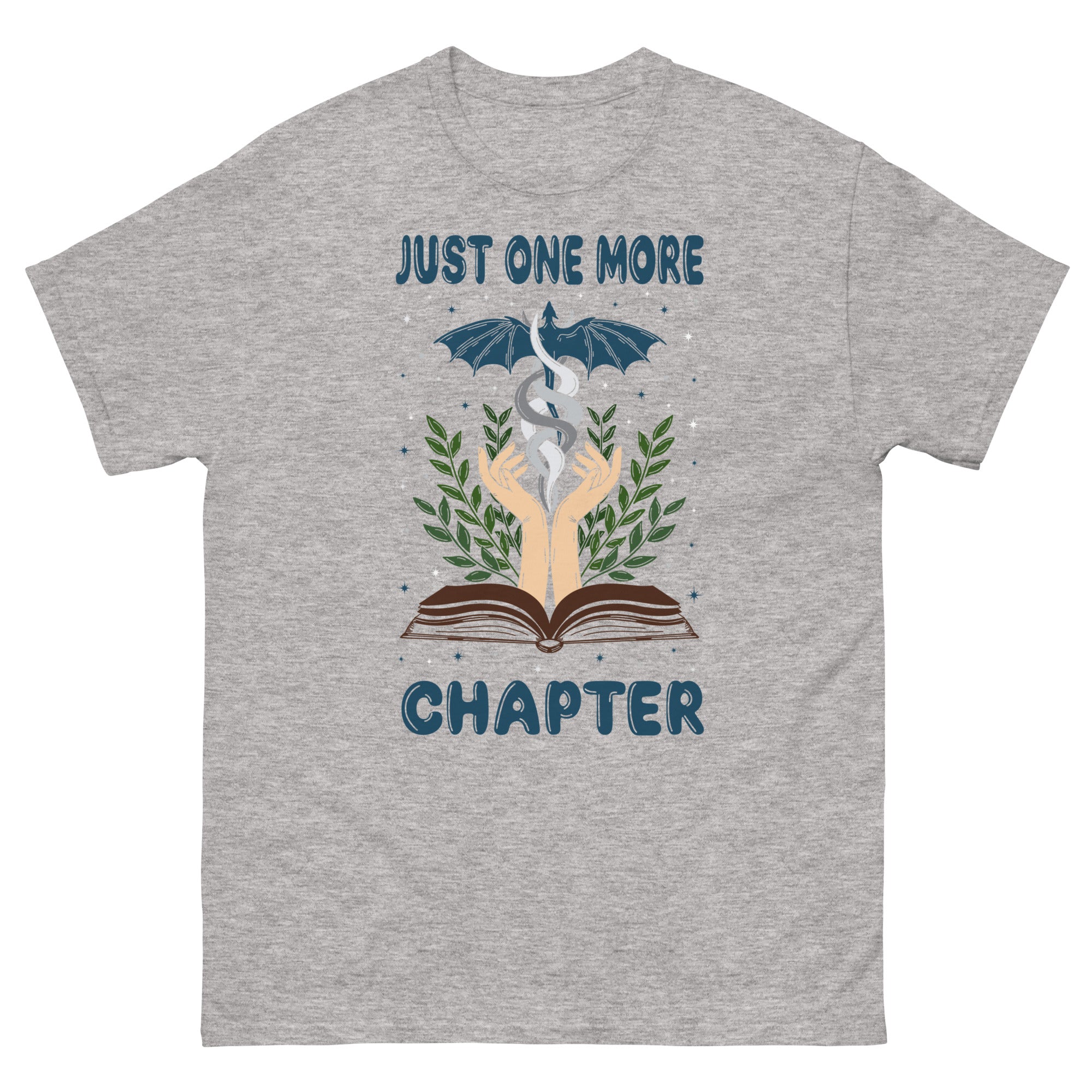 Just One More Chapter T-shirt