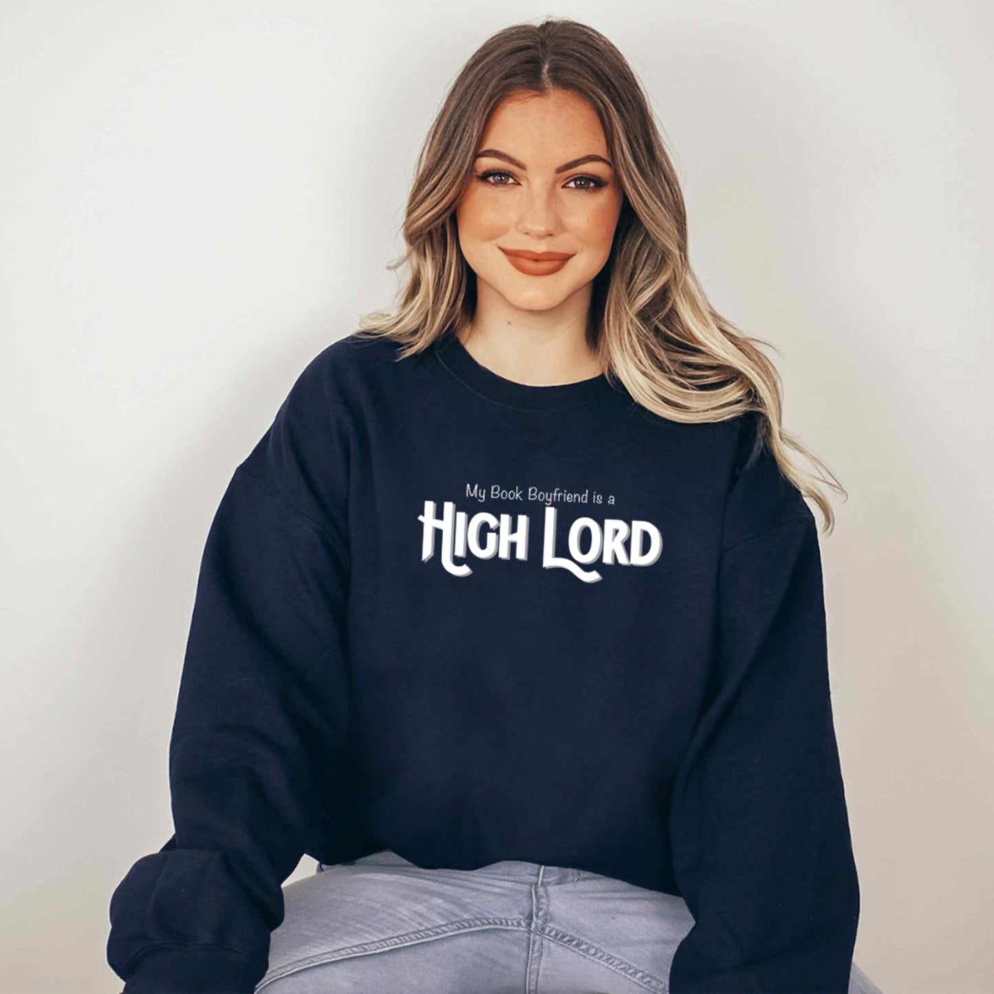 My Book Boyfriend Is A High Lord Crewneck Sweatshirt