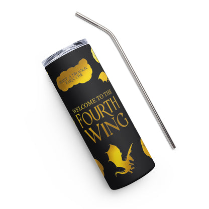 Fourth Wing Dragon Quote Stainless steel tumbler