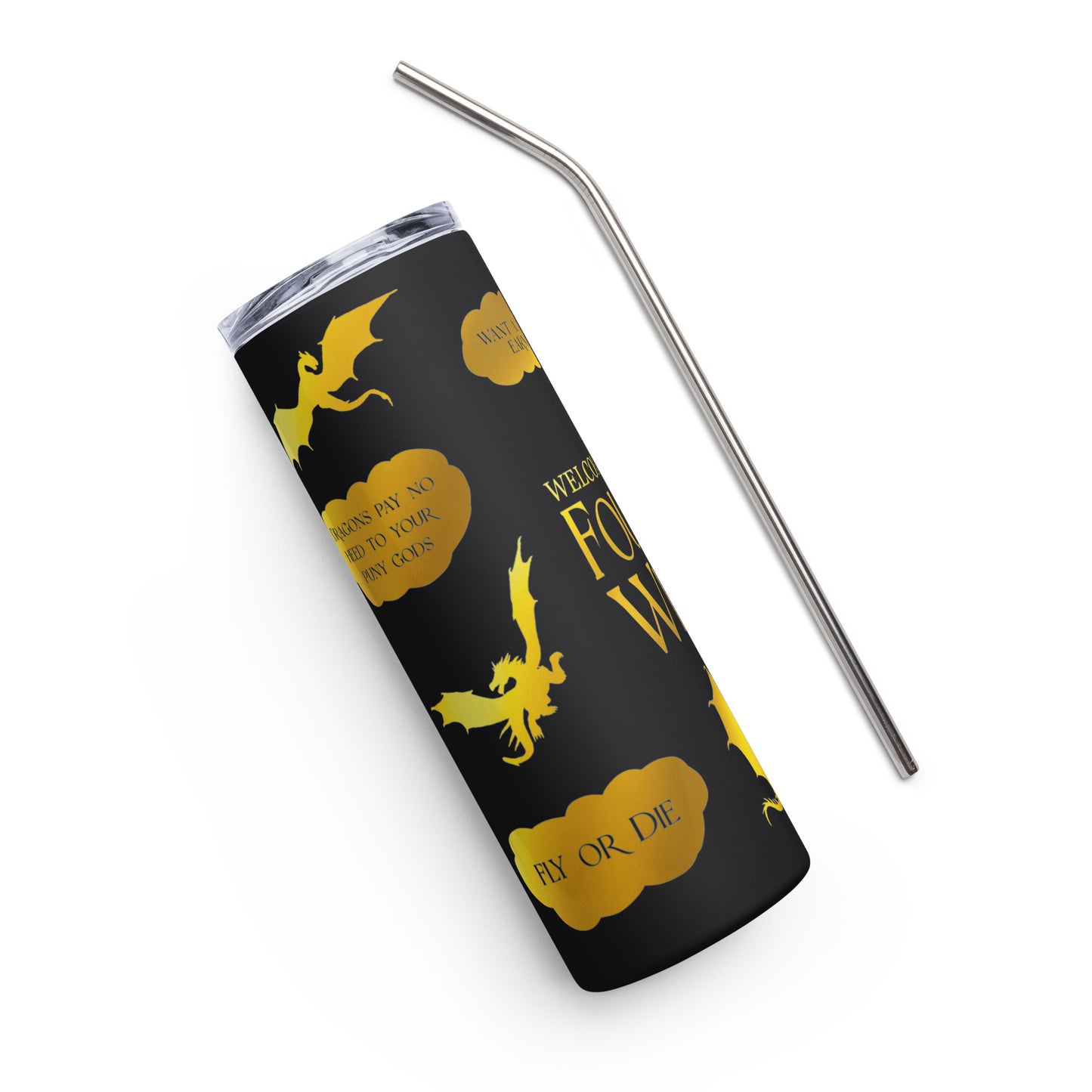 Fourth Wing Dragon Quote Stainless steel tumbler